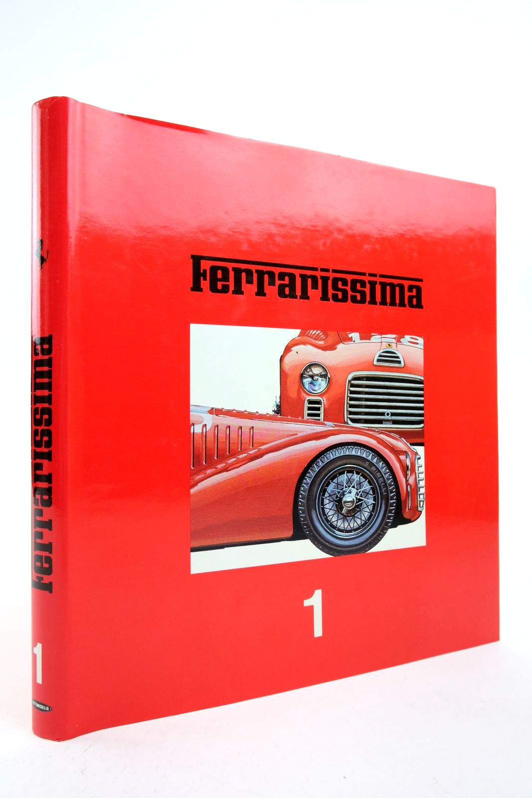 Photo of FERRARISSIMA 1 written by Madaro, Giancenzo published by Automobilia (STOCK CODE: 2139328)  for sale by Stella & Rose's Books