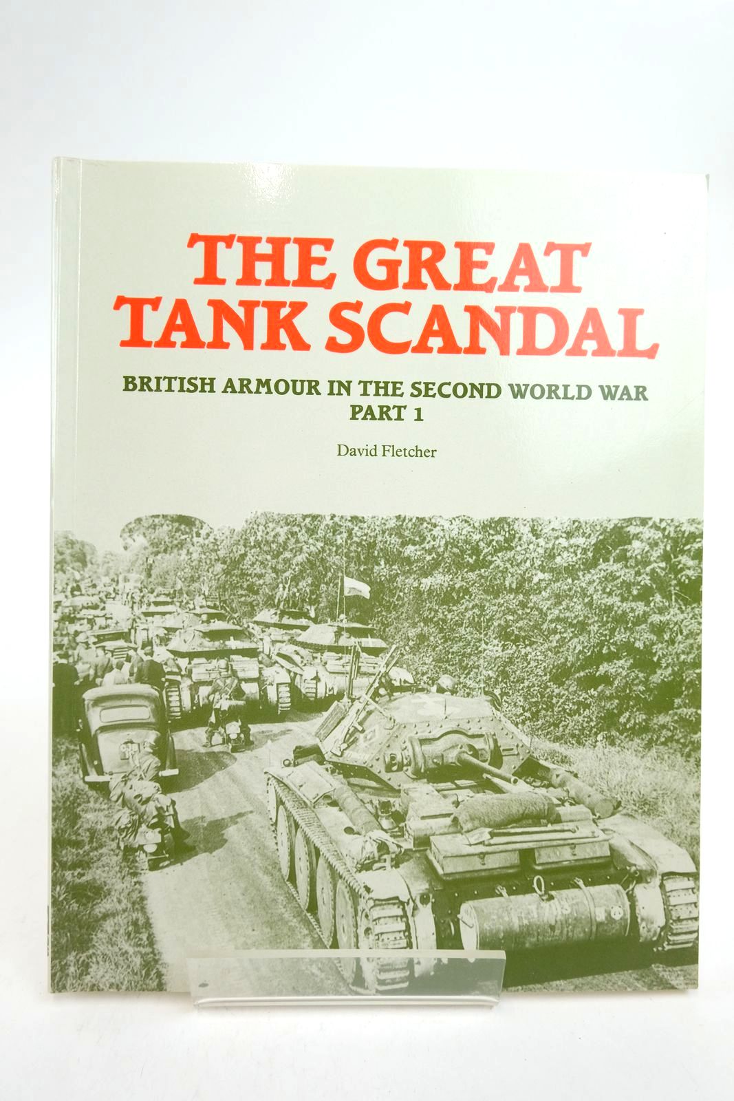 Photo of THE GREAT TANK SCANDAL written by Fletcher, David published by HMSO (STOCK CODE: 2139403)  for sale by Stella & Rose's Books