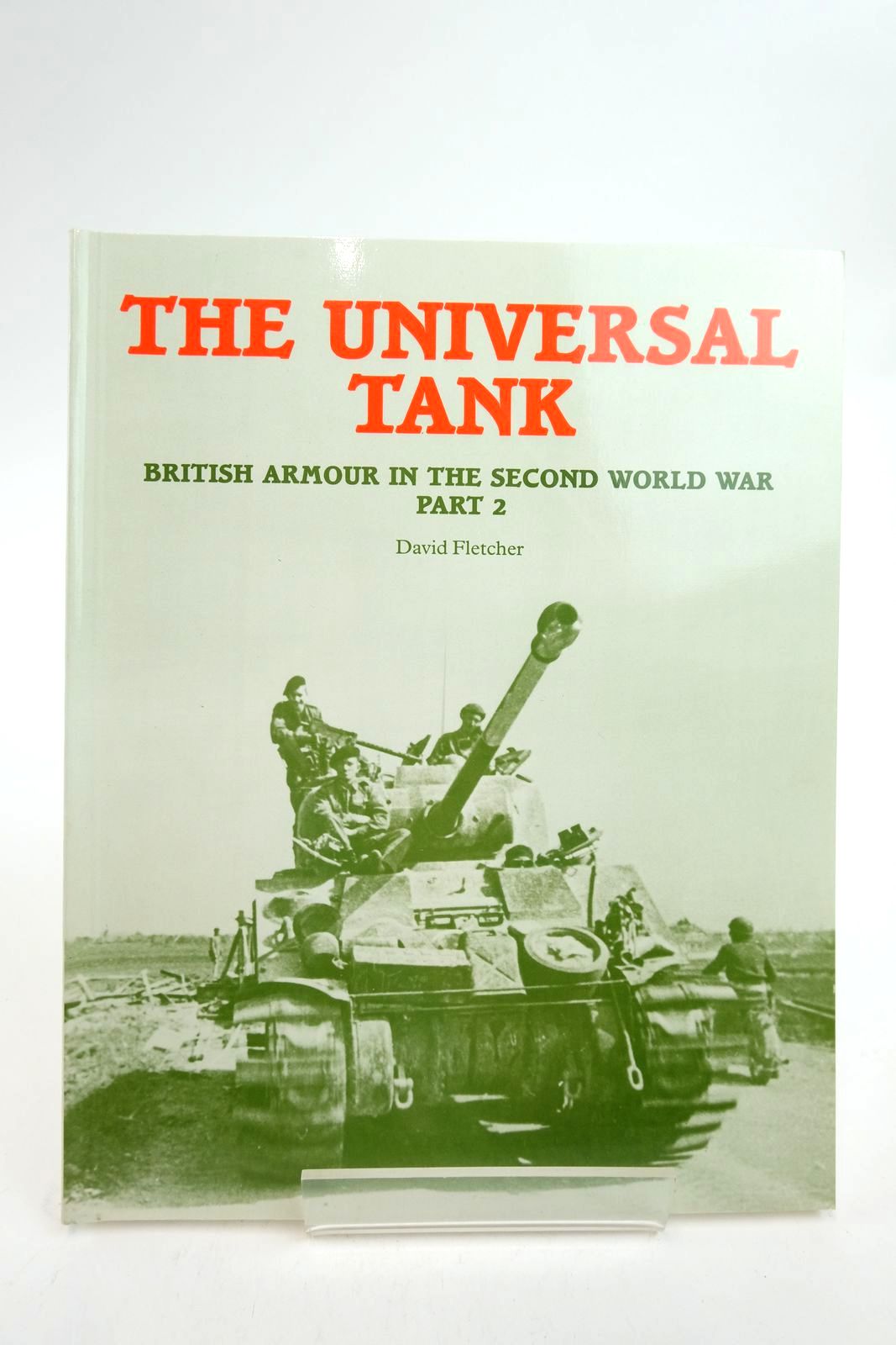 Photo of THE UNIVERSAL TANK BRITISH ARMOUR IN THE SECOND WORLD WAR PART 2- Stock Number: 2139405