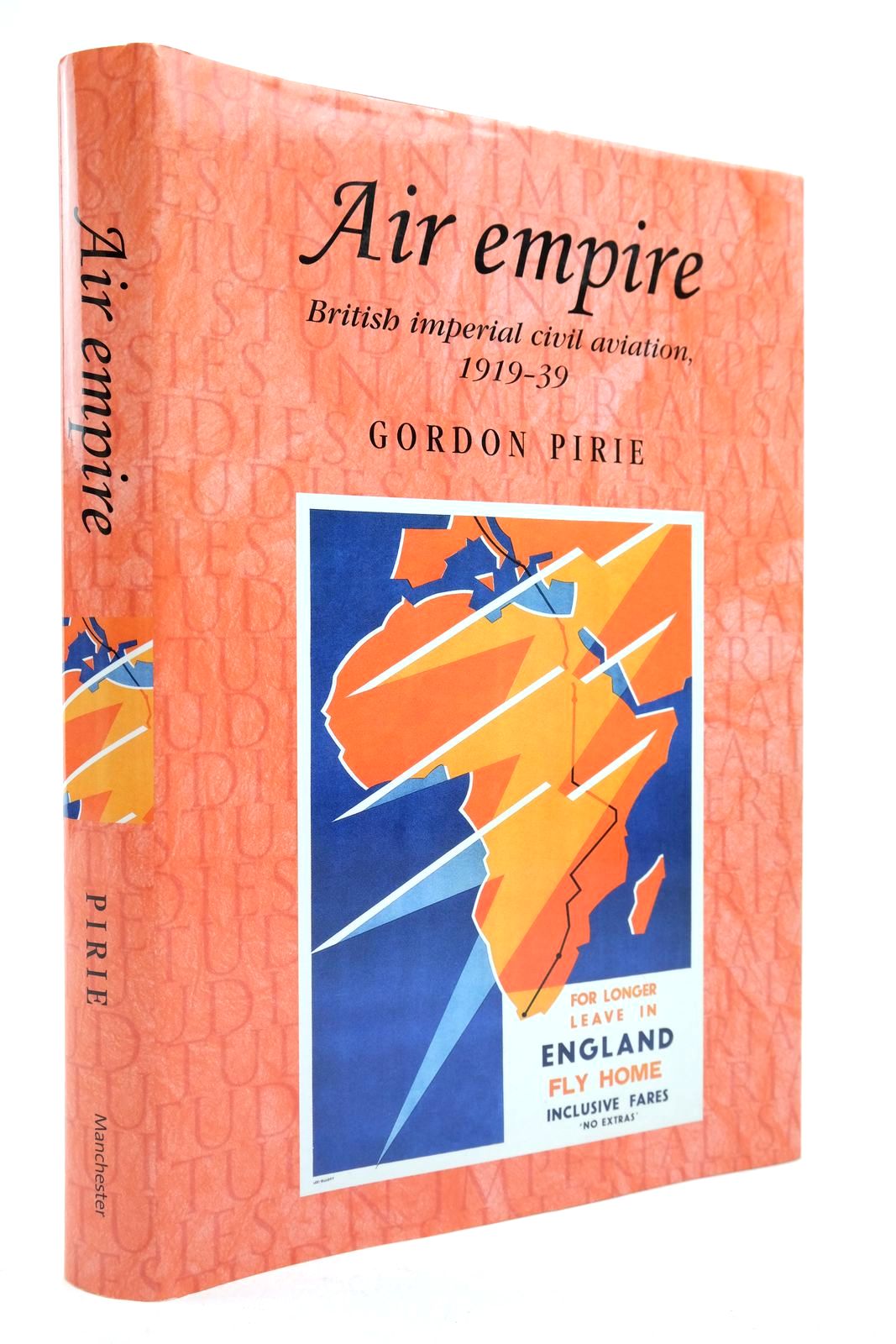 Photo of AIR EMPIRE: BRITISH IMPERIAL CIVIL AVIATION, 1919-39- Stock Number: 2139412