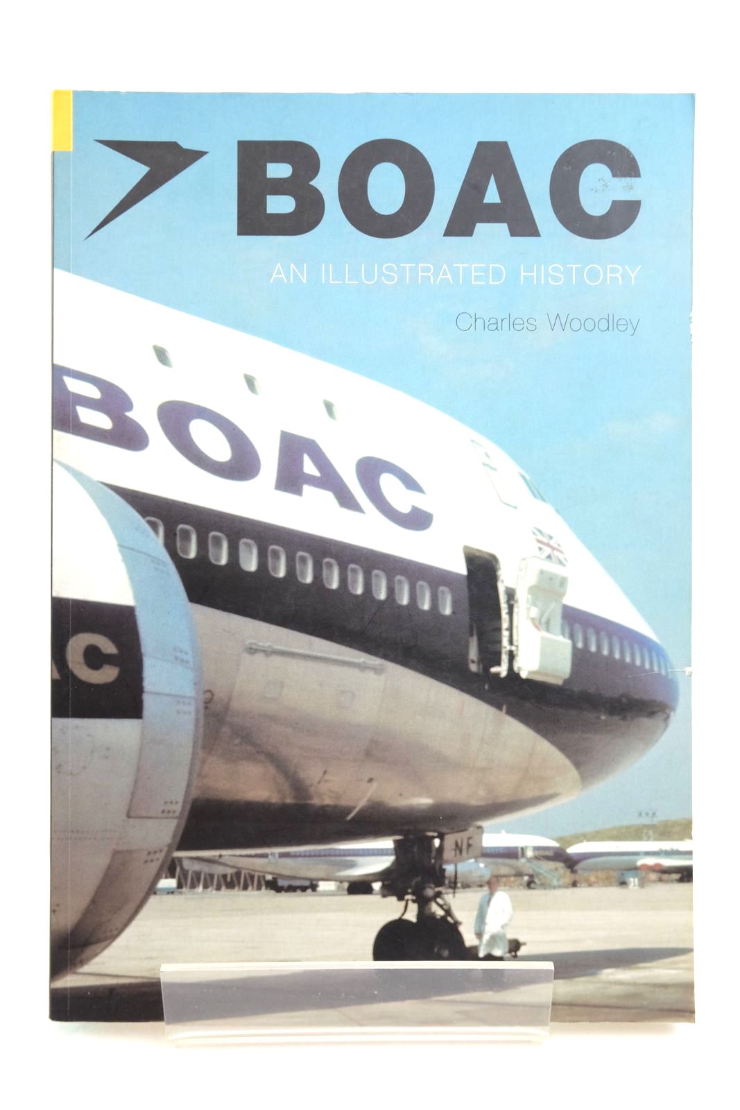 Photo of BOAC AN ILLUSTRATED HISTORY written by Woodley, Charles published by Tempus Publishing Ltd (STOCK CODE: 2139429)  for sale by Stella & Rose's Books
