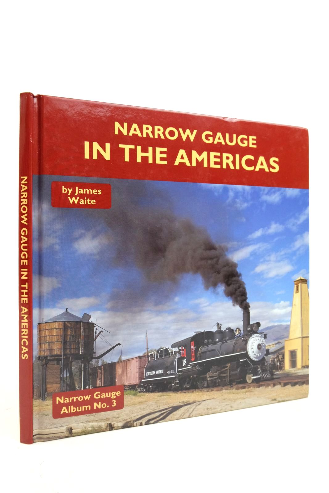 Photo of NARROW GAUGE IN THE AMERICAS written by Waite, James published by Mainline & Maritime Ltd (STOCK CODE: 2139490)  for sale by Stella & Rose's Books