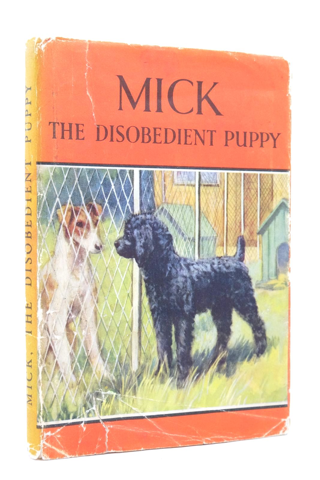 Photo of MICK THE DISOBEDIENT PUPPY written by Barr, Noel illustrated by Hickling, P.B. published by Wills &amp; Hepworth Ltd. (STOCK CODE: 2139501)  for sale by Stella & Rose's Books