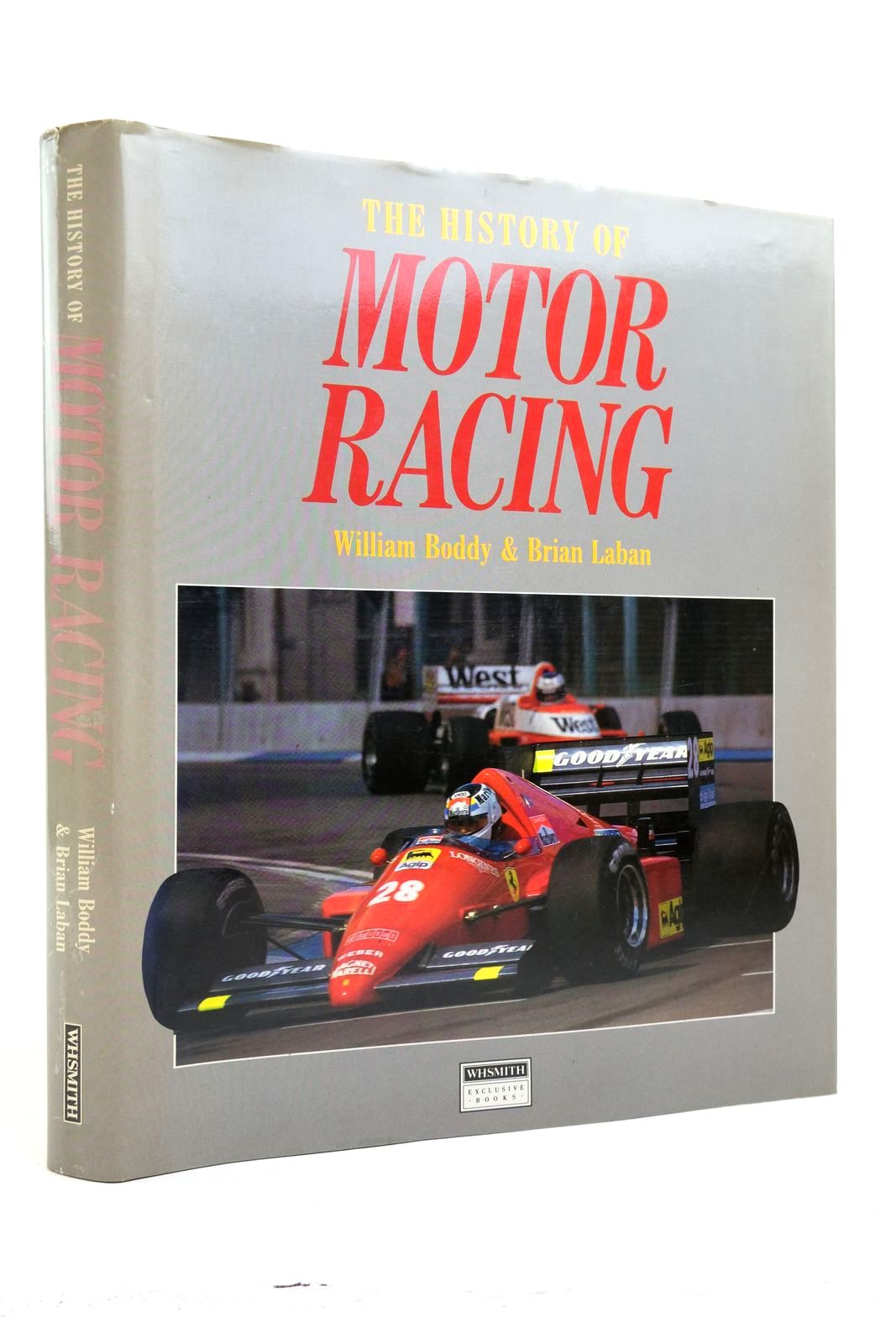 Photo of THE HISTORY OF MOTOR RACING written by Boddy, William published by W.H. Smith (STOCK CODE: 2139544)  for sale by Stella & Rose's Books