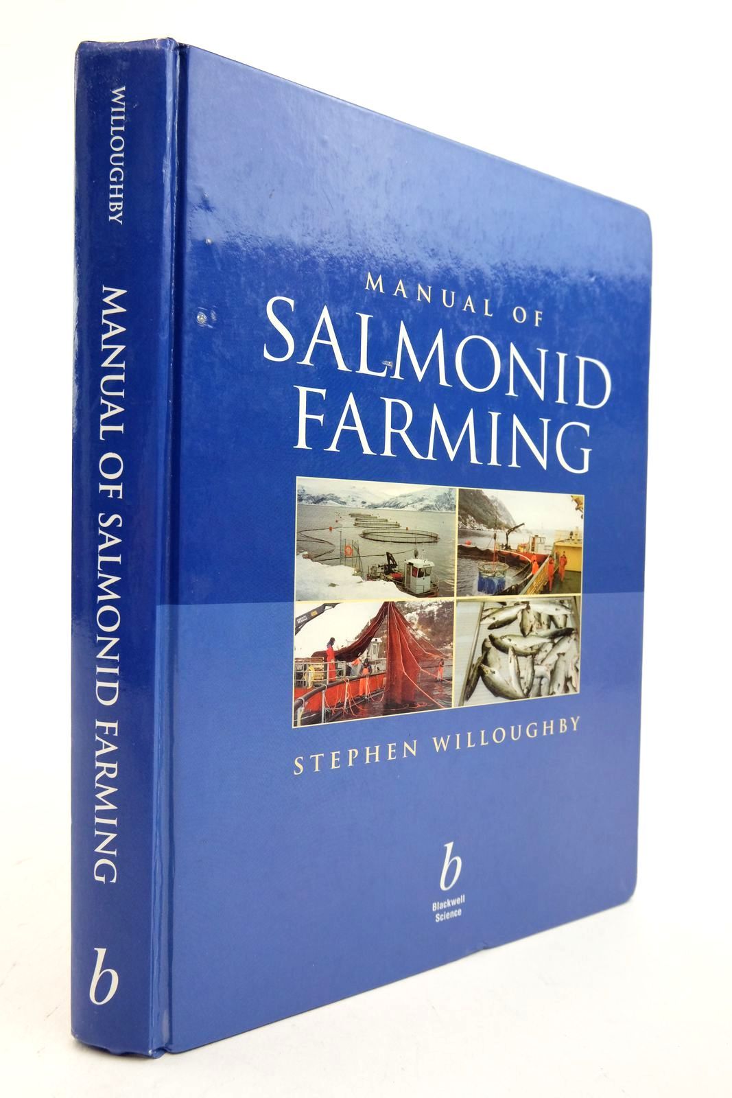 Photo of MANUAL OF SALMONID FARMING written by Willoughby, Stephen published by Fishing News (Books) Ltd., Blackwell Science (STOCK CODE: 2139607)  for sale by Stella & Rose's Books