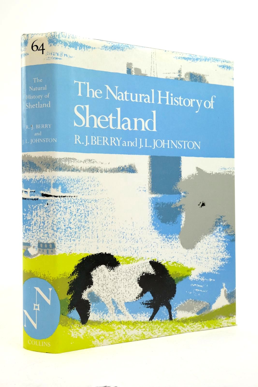 Photo of THE NATURAL HISTORY OF SHETLAND (NN 64) written by Berry, R.J. Johnston, J.L. published by Collins (STOCK CODE: 2139669)  for sale by Stella & Rose's Books
