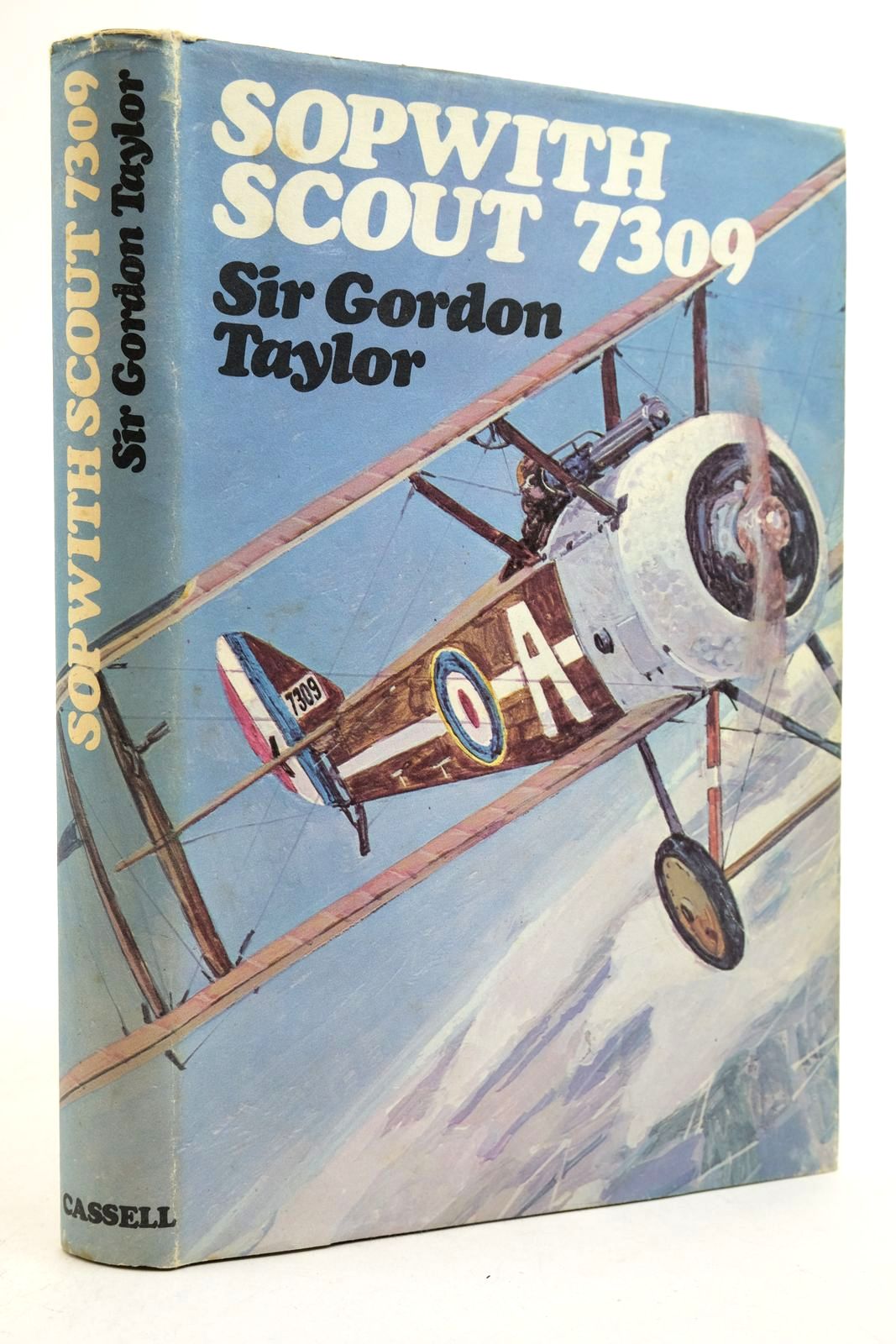 Photo of SOPWITH SCOUT 7309 written by Taylor, Gordon published by Cassell (STOCK CODE: 2140059)  for sale by Stella & Rose's Books