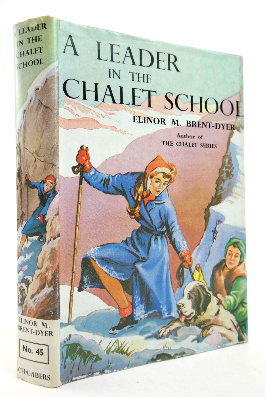Stella & Rose's Books A LEADER IN THE CHALET SCHOOL Written By Elinor