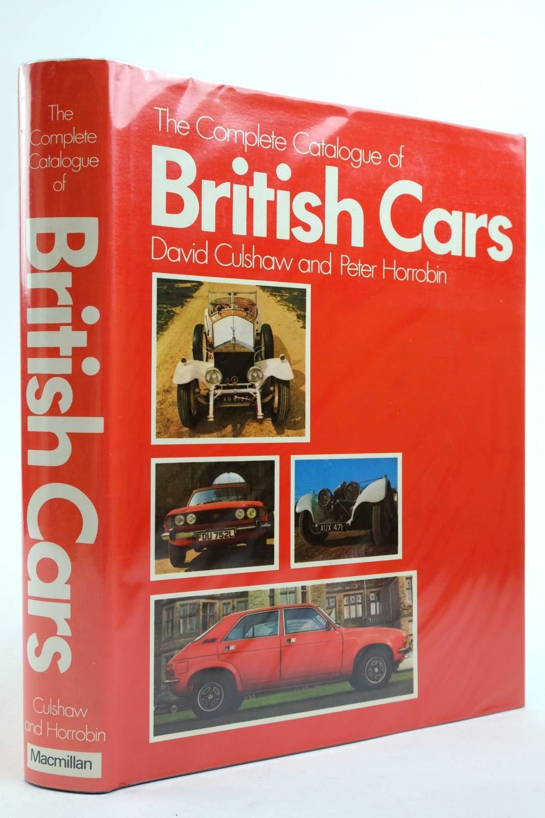 Photo of THE COMPLETE CATALOGUE OF BRITISH CARS written by Culshaw, David Horrobin, Peter published by MacMillan (STOCK CODE: 2140134)  for sale by Stella & Rose's Books
