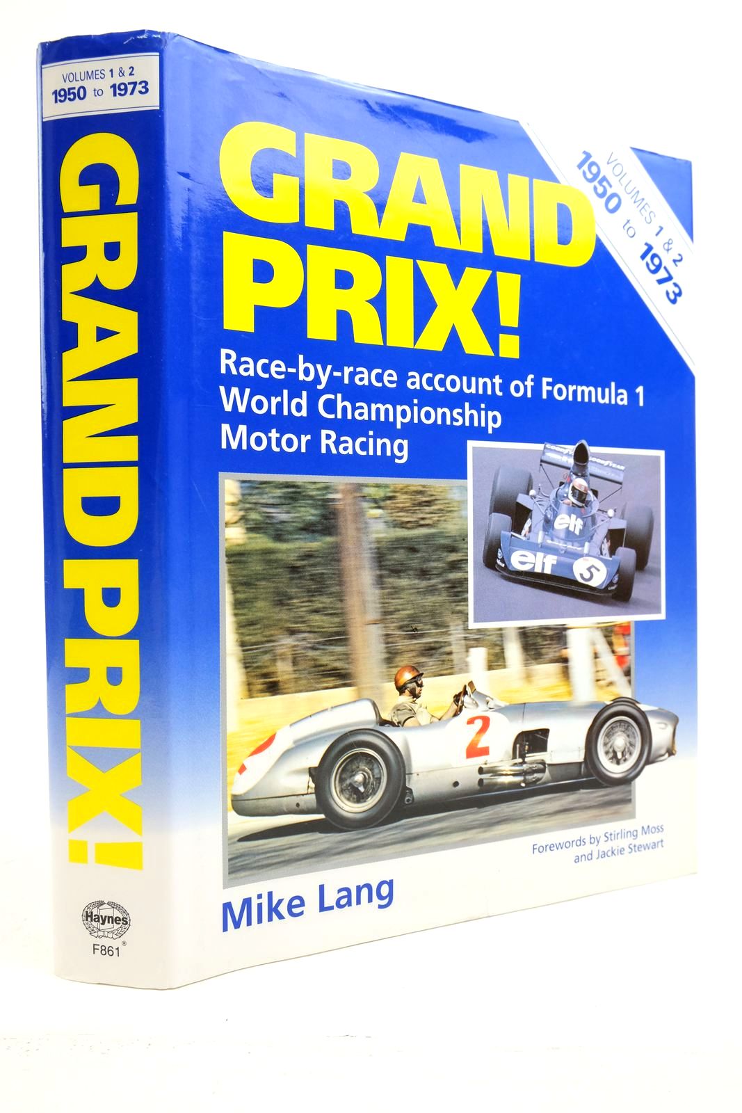 Photo of GRAND PRIX! VOLUMES 1 & 2 1950 TO 1973 written by Lang, Mike published by Foulis, Haynes (STOCK CODE: 2140141)  for sale by Stella & Rose's Books