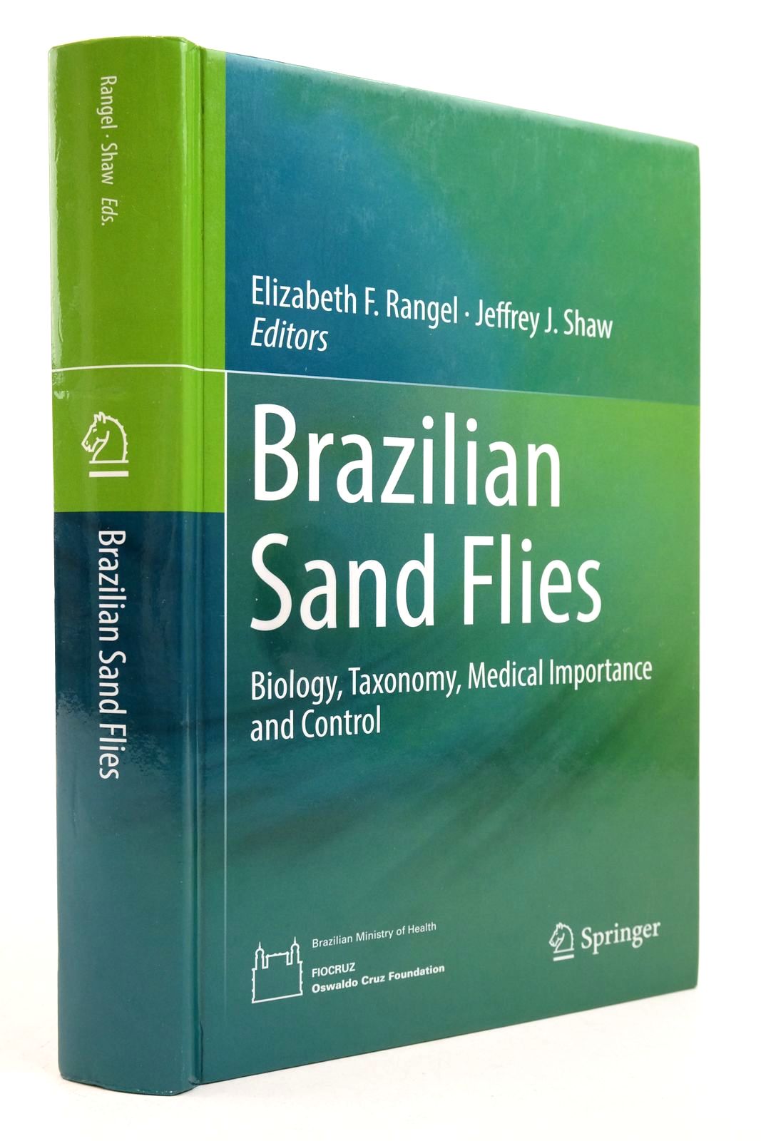 Photo of BRAZILIAN SAND FLIES written by Rangel, Elizabeth F. Shaw, Jeffrey J. published by Springer (STOCK CODE: 2140150)  for sale by Stella & Rose's Books