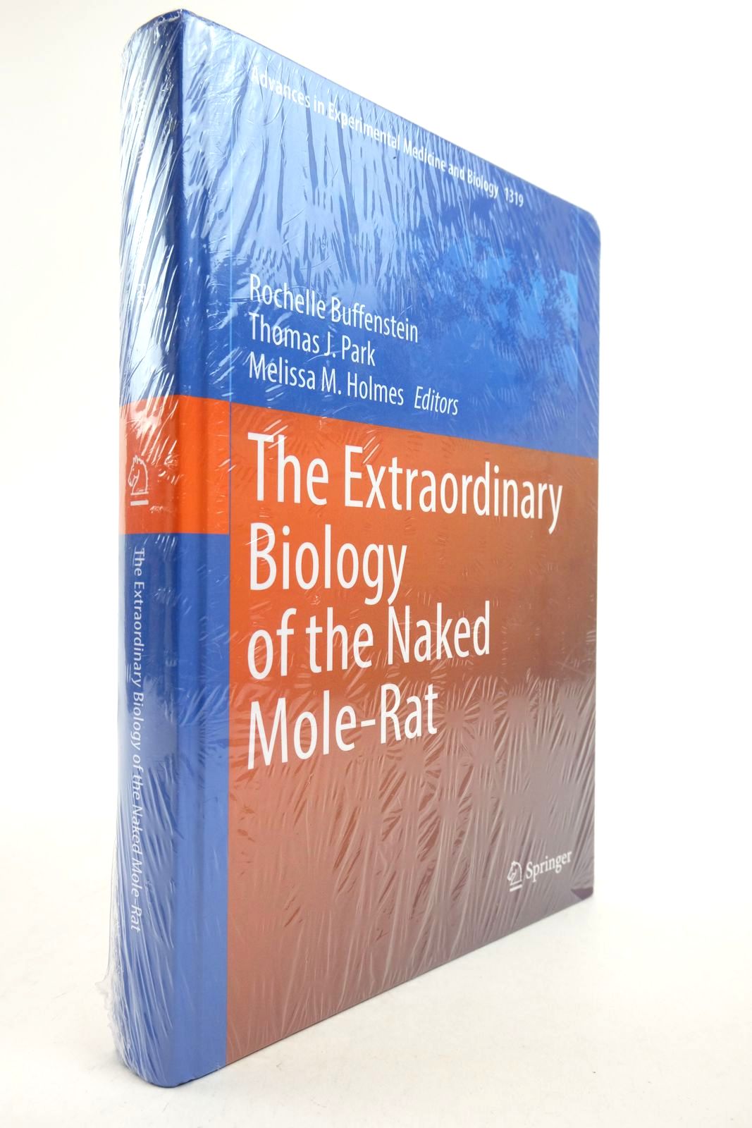 Photo of THE EXTRAORDINARY BIOLOGY OF THE NAKED MOLE-RAT written by Buffenstein, Rochelle Park, Thomas J. Holmes, Melissa M. published by Springer (STOCK CODE: 2140381)  for sale by Stella & Rose's Books