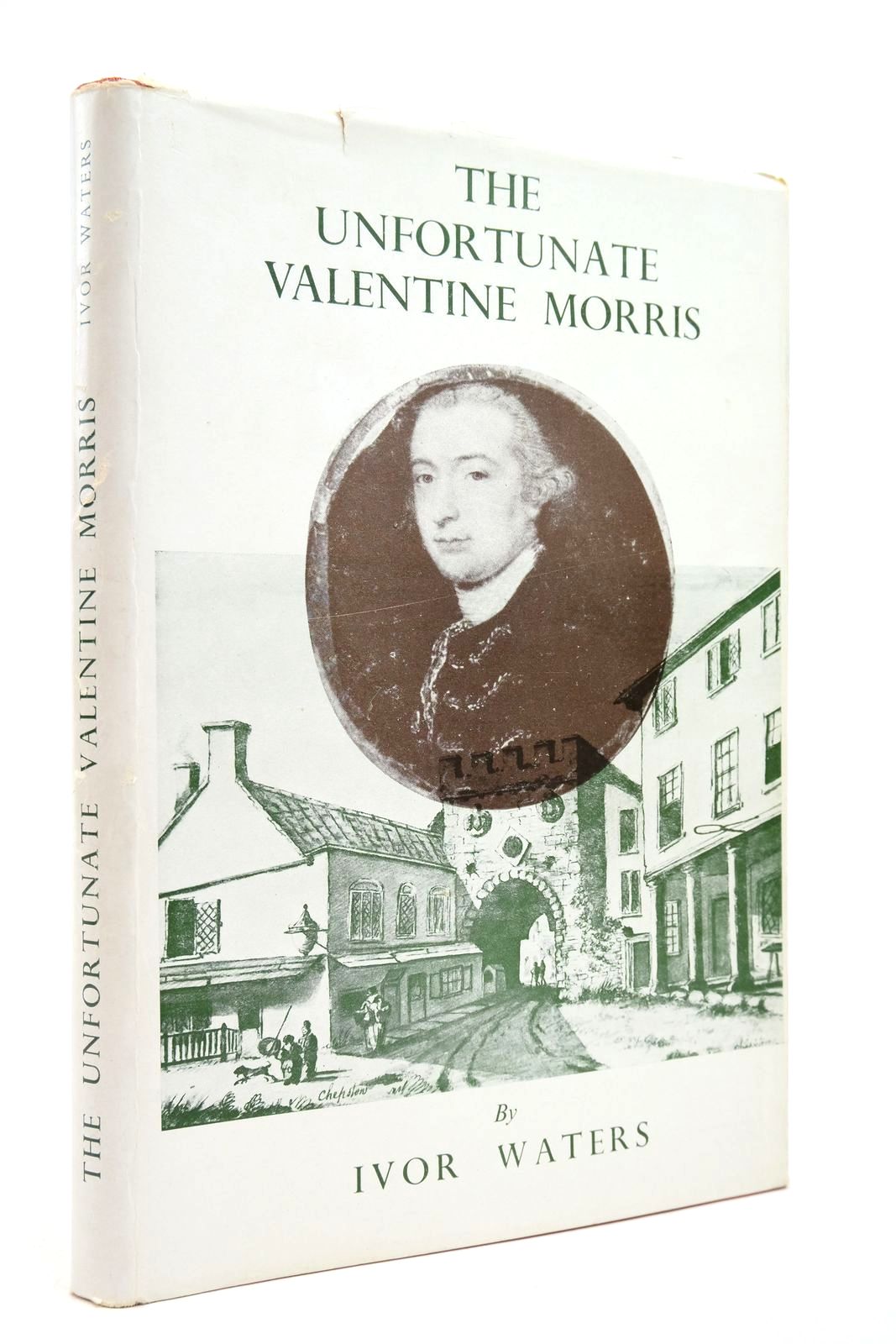 Photo of THE UNFORTUNATE VALENTINE MORRIS written by Waters, Ivor published by The Chepstow Society (STOCK CODE: 2140448)  for sale by Stella & Rose's Books