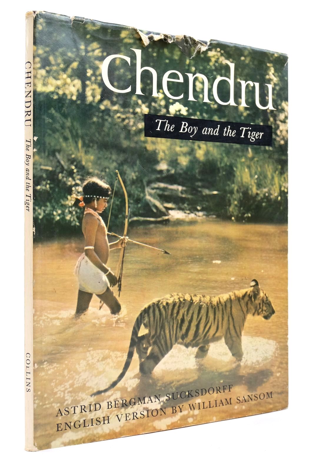 Photo of CHENDRU: THE BOY AND THE TIGER written by Sucksdorff, Astrid Bergman Sansom, William published by Collins (STOCK CODE: 2140561)  for sale by Stella & Rose's Books