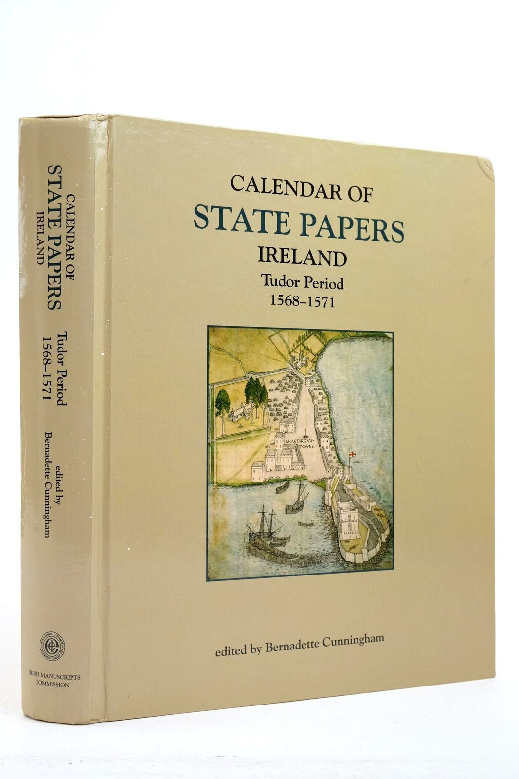Photo of CALENDAR OF STATE PAPERS IRELAND: TUDOR PERIOD 1568-1571 written by Cunningham, Bernadette published by Irish Manuscripts Commission (STOCK CODE: 2140640)  for sale by Stella & Rose's Books