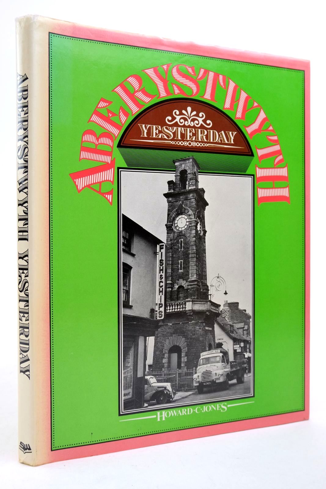 Photo of ABERYSTWYTH YESTERDAY written by Jones, Howard C. published by Stewart Williams (STOCK CODE: 2140653)  for sale by Stella & Rose's Books