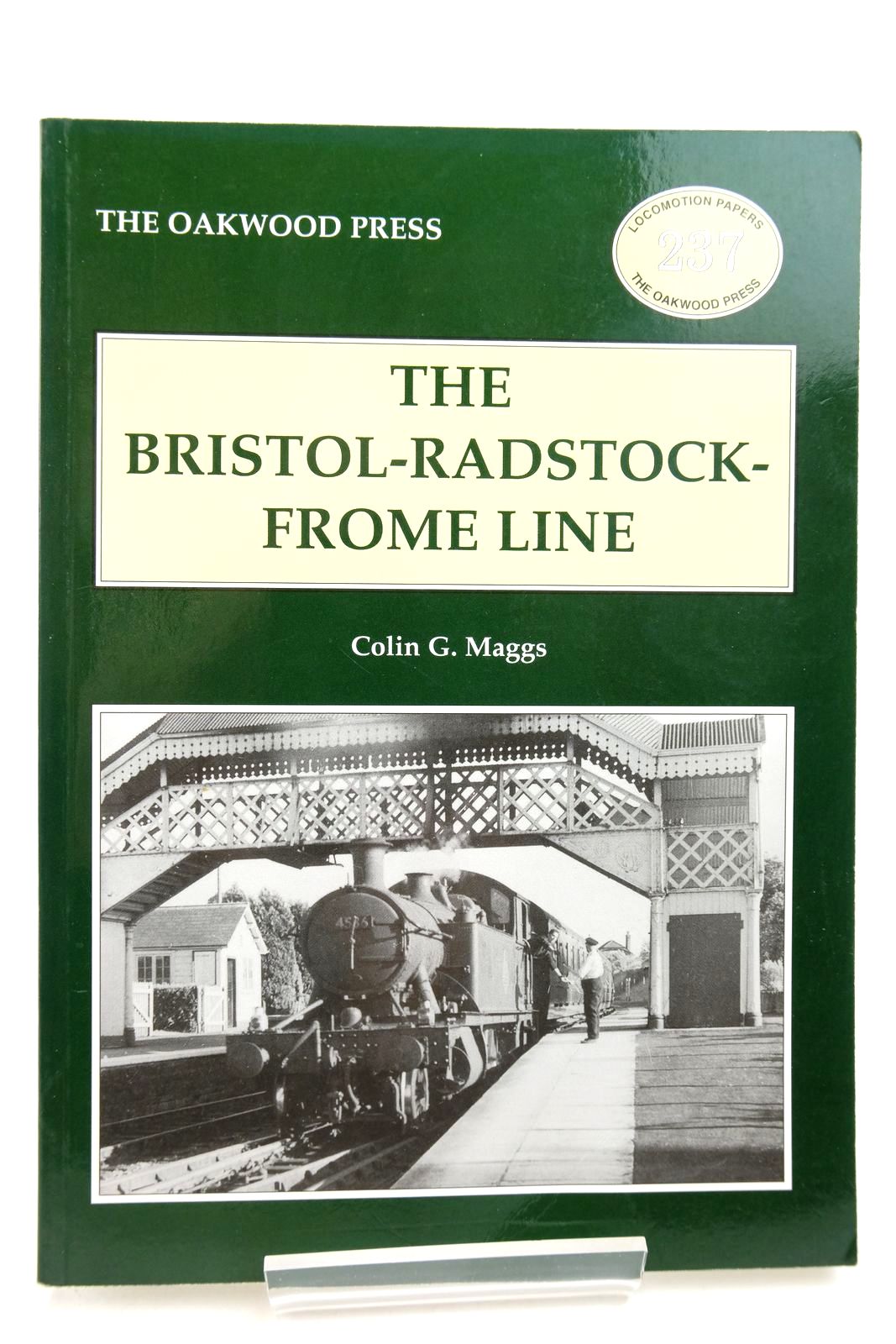 Photo of THE BRISTOL-RADSTOCK-FROME LINE written by Maggs, Colin G. published by The Oakwood Press (STOCK CODE: 2140663)  for sale by Stella & Rose's Books