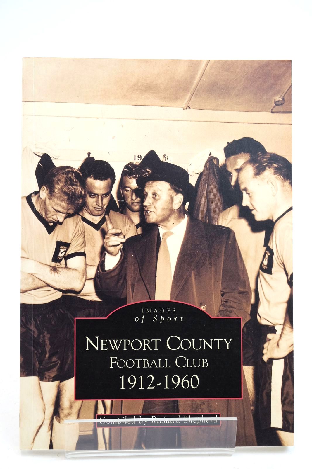 Photo of NEWPORT COUNTY FOOTBALL CLUB 1912-1960 written by Shepherd, Richard published by Tempus (STOCK CODE: 2140696)  for sale by Stella & Rose's Books