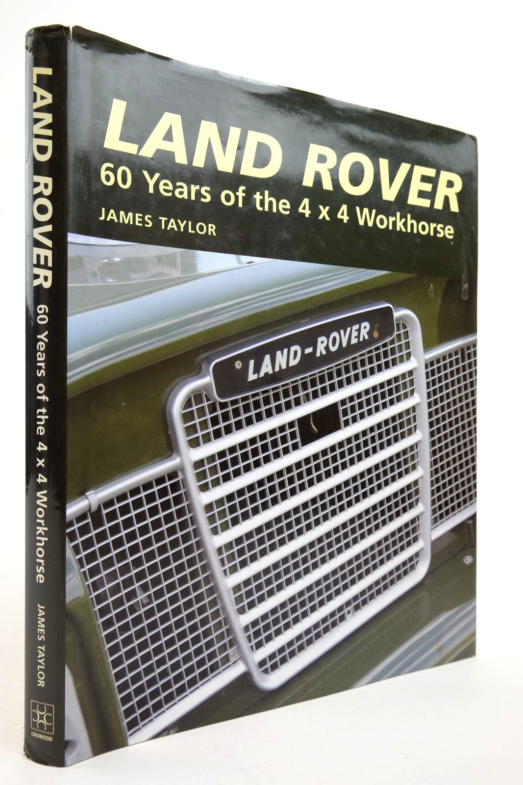 Stella & Rose's Books LAND ROVER 60 YEARS OF THE 4 X 4 WORKHORSE