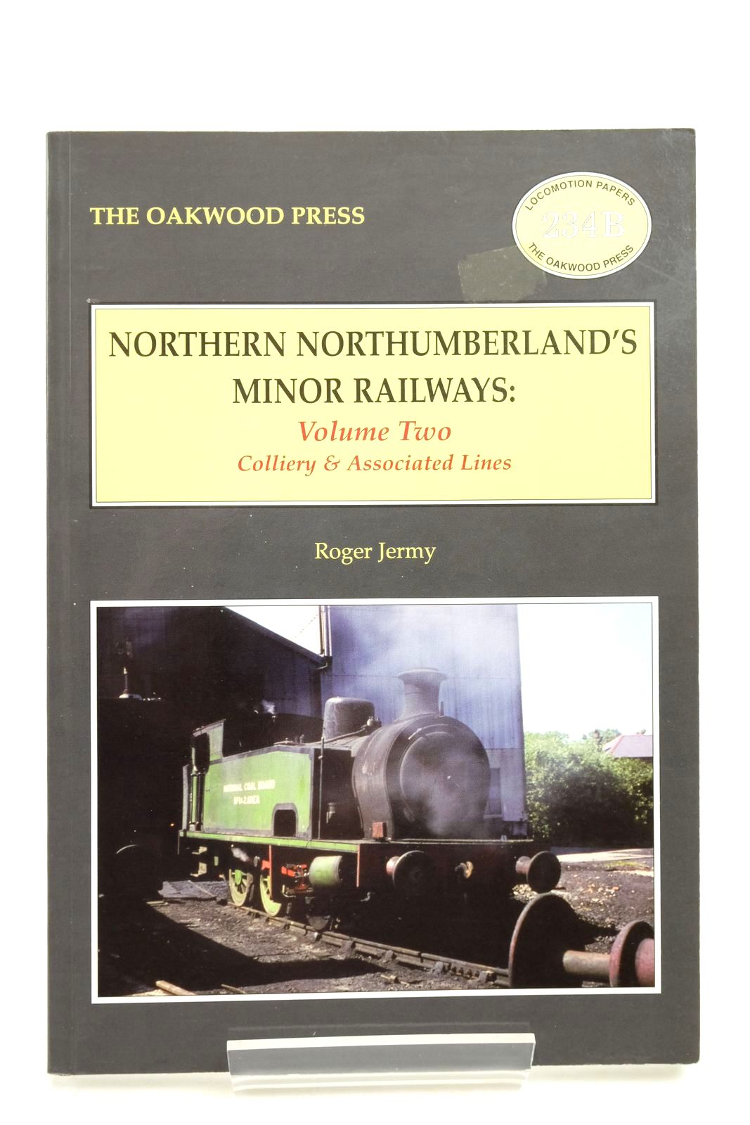 Photo of NORTHERN NORTHUMBERLAND'S MINOR RAILWAYS: VOLUME TWO: COLLIERY &amp; ASSOCIATED LINES written by Jermy, Roger published by The Oakwood Press (STOCK CODE: 2140809)  for sale by Stella & Rose's Books