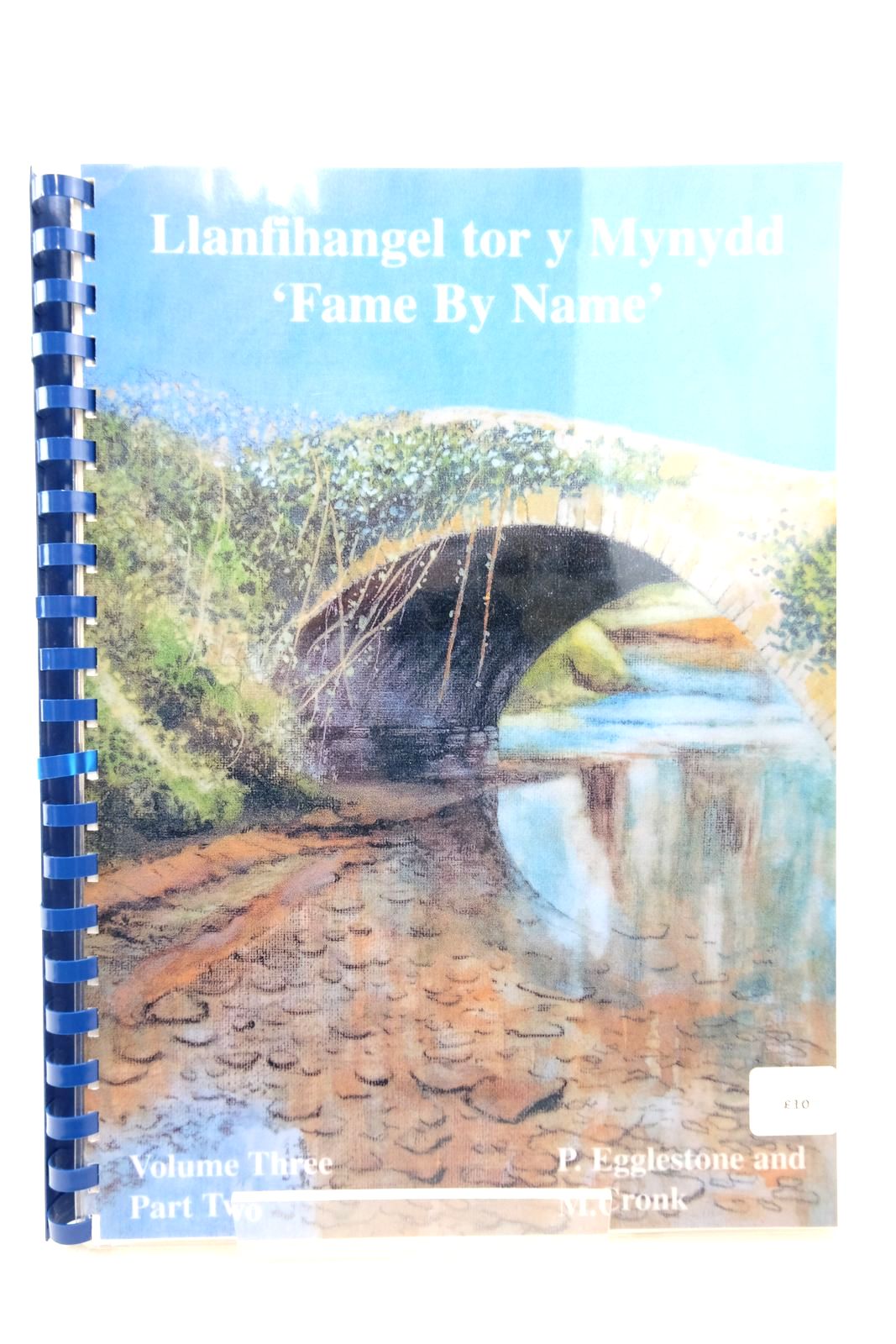 Photo of LLANFIHANGEL TOR Y MYNYDD - VOLUME THREE PART TWO  - FAME BY NAME written by Eggleston, Pat Cronk, Mark published by The Village News (STOCK CODE: 2140828)  for sale by Stella & Rose's Books