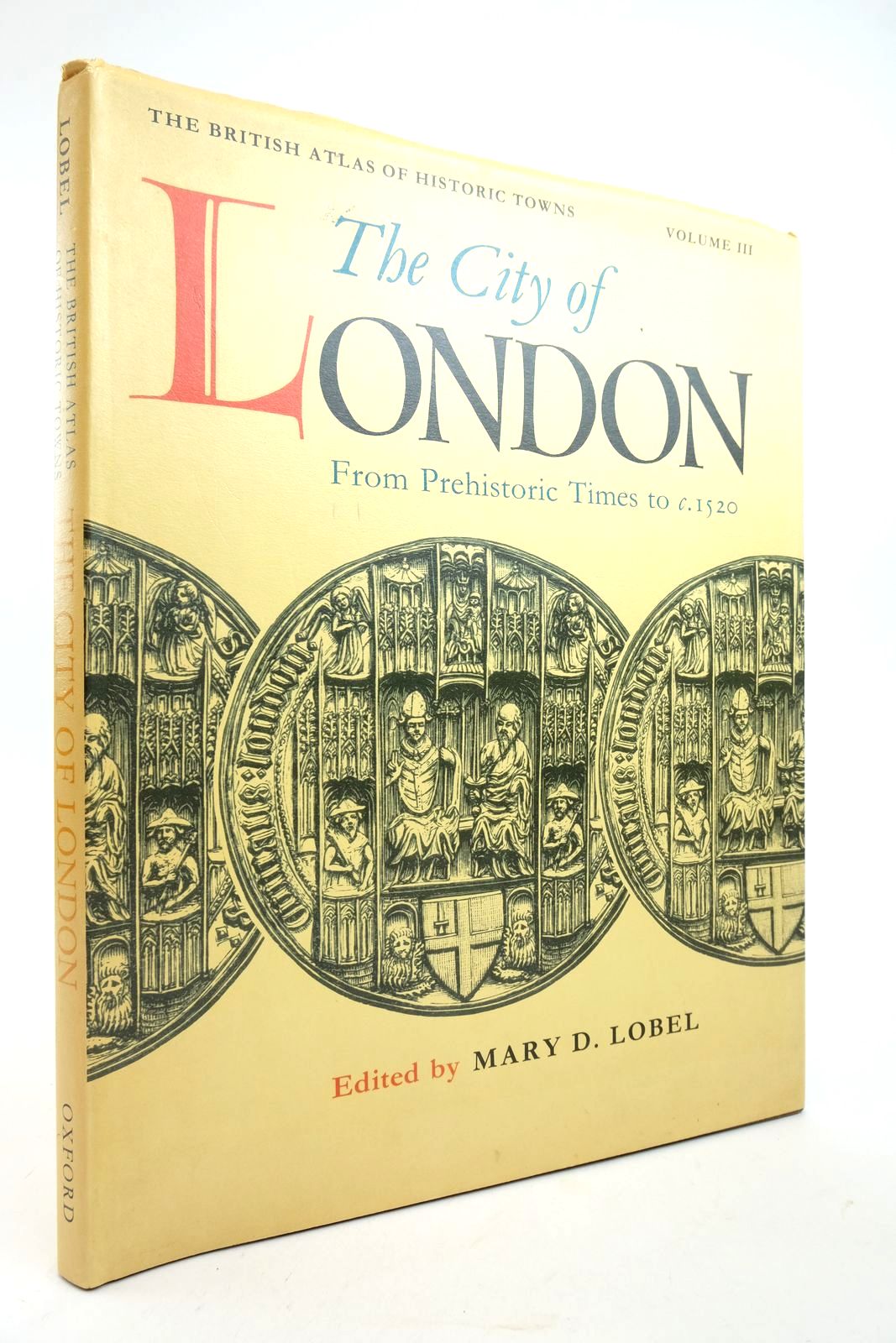 Photo of THE CITY OF LONDON written by Lobel, Mary D. published by Oxford University Press (STOCK CODE: 2140853)  for sale by Stella & Rose's Books
