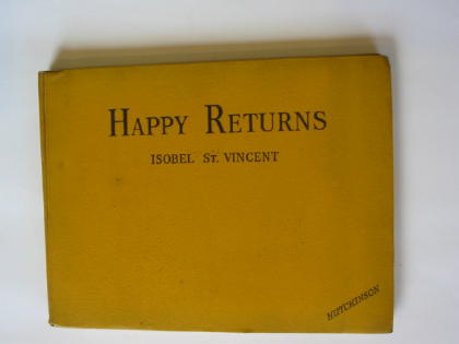 Photo of HAPPY RETURNS written by St. Vincent, Isobel illustrated by Thomas, Ernest H. published by Hutchinson's Books for Young People (STOCK CODE: 316715)  for sale by Stella & Rose's Books