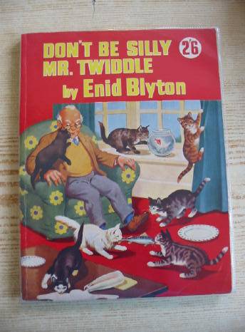 Photo of DON'T BE SILLY MR. TWIDDLE written by Blyton, Enid illustrated by McGavin, Hilda published by George Newnes Limited (STOCK CODE: 322228)  for sale by Stella & Rose's Books