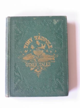 Photo of TINY TADPOLE AND OTHER TALES written by Broderip, Frances Freeling illustrated by Hood, Thomas published by Griffith and Farran (STOCK CODE: 378399)  for sale by Stella & Rose's Books