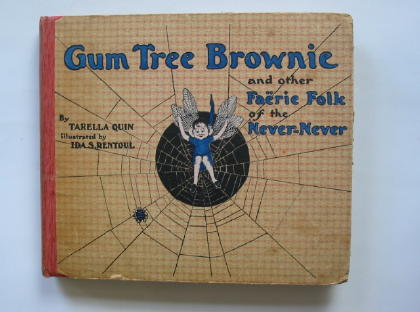 Photo of GUM TREE BROWNIE AND OTHER FAERIE FOLK OF THE NEVER-NEVER- Stock Number: 378493