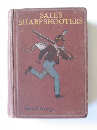 Photo of SALE'S SHARPSHOOTERS written by Avery, Harold illustrated by Petherick, Rosa C. published by T. Nelson &amp; Sons (STOCK CODE: 380350)  for sale by Stella & Rose's Books