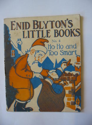 Photo of ENID BLYTON'S LITTLE BOOKS NO. 4 - HO-HO AND TOO SMART written by Blyton, Enid illustrated by Kerr, Alfred E. published by Evans Brothers Limited (STOCK CODE: 381355)  for sale by Stella & Rose's Books