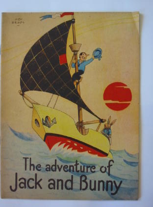 Photo of THE ADVENTURE OF JACK AND BUNNY written by Broos, Piet illustrated by Broos, Piet published by Sandle Brothers Ltd. (STOCK CODE: 381653)  for sale by Stella & Rose's Books