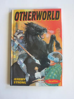 Photo of OTHERWORLD written by Strong, Jeremy illustrated by Morris, Anthony published by A. &amp; C. Black (STOCK CODE: 403162)  for sale by Stella & Rose's Books