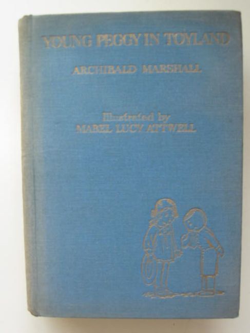 Photo of YOUNG PEGGY IN TOYLAND written by Marshall, Archibald illustrated by Attwell, Mabel Lucie published by Collins Clear-Type Press (STOCK CODE: 405647)  for sale by Stella & Rose's Books