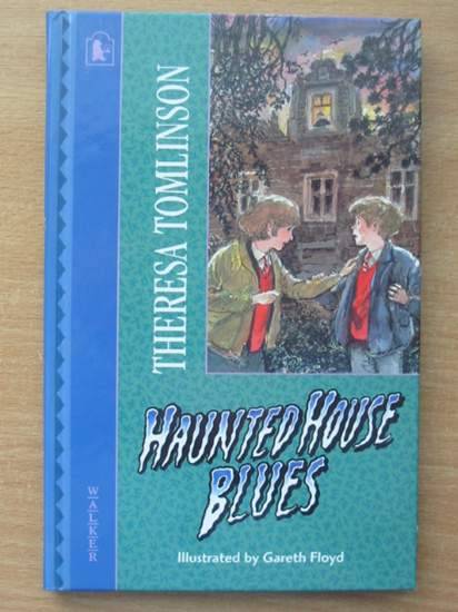 Photo of HAUNTED HOUSE BLUES written by Tomlinson, Theresa illustrated by Floyd, Gareth published by Walker Books (STOCK CODE: 425042)  for sale by Stella & Rose's Books