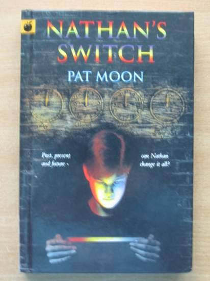 Photo of NATHAN'S SWITCH written by Moon, Pat published by Orchard Books (STOCK CODE: 426036)  for sale by Stella & Rose's Books