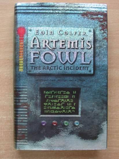 Photo of ARTEMIS FOWL THE ARCTIC INCIDENT written by Colfer, Eoin published by Puffin Books (STOCK CODE: 430528)  for sale by Stella & Rose's Books