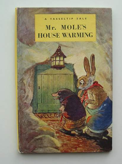 Photo of MR. MOLE'S HOUSE WARMING written by Richards, Dorothy illustrated by Aris, Ernest A. published by Wills & Hepworth Ltd. (STOCK CODE: 435133)  for sale by Stella & Rose's Books