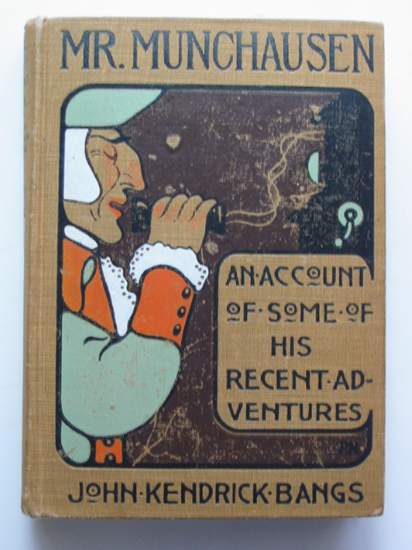 Photo of MR. MUNCHAUSEN written by Bangs, John Kendrick illustrated by Newell, Peter published by Noyes, Platt &amp; Company (STOCK CODE: 440126)  for sale by Stella & Rose's Books