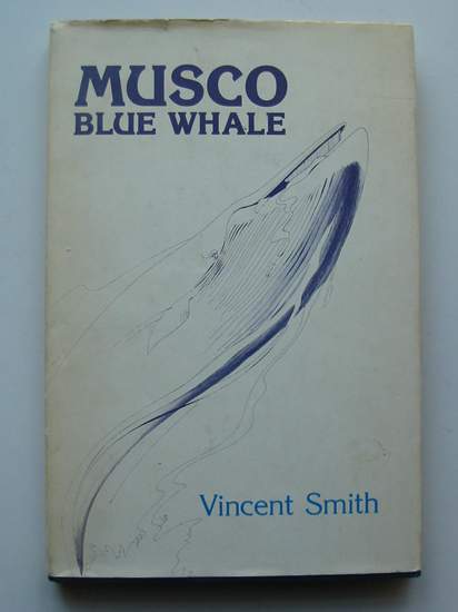 Photo of MUSCO BLUE WHALE written by Smith, Vincent illustrated by Buchanan, Wilson published by Harper &amp; Row (STOCK CODE: 441257)  for sale by Stella & Rose's Books
