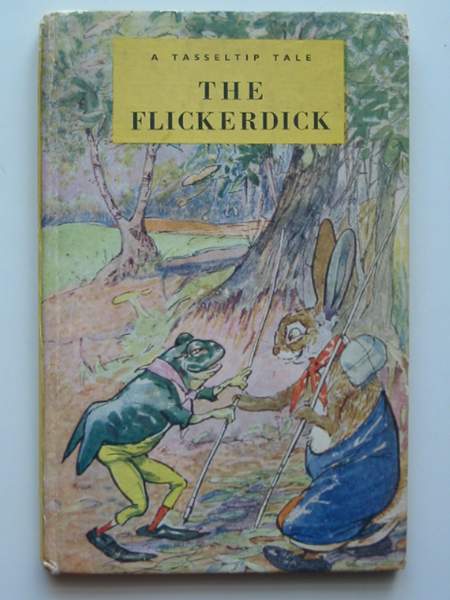 Photo of THE FLICKERDICK written by Richards, Dorothy illustrated by Aris, Ernest A. published by Wills &amp; Hepworth Ltd. (STOCK CODE: 442314)  for sale by Stella & Rose's Books