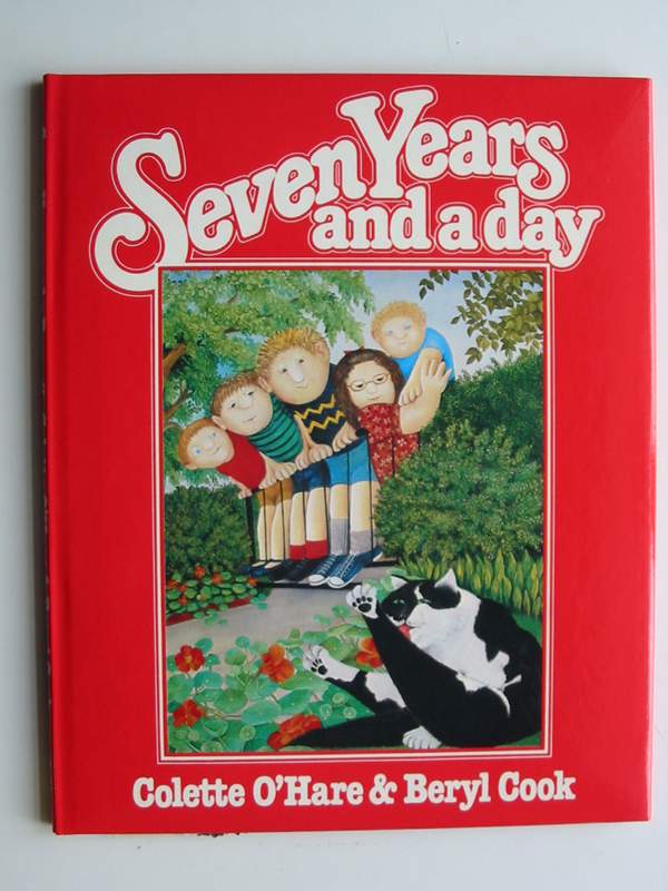 Photo of SEVEN YEARS AND A DAY written by O'Hare, Colette illustrated by Cook, Beryl published by Collins (STOCK CODE: 447017)  for sale by Stella & Rose's Books