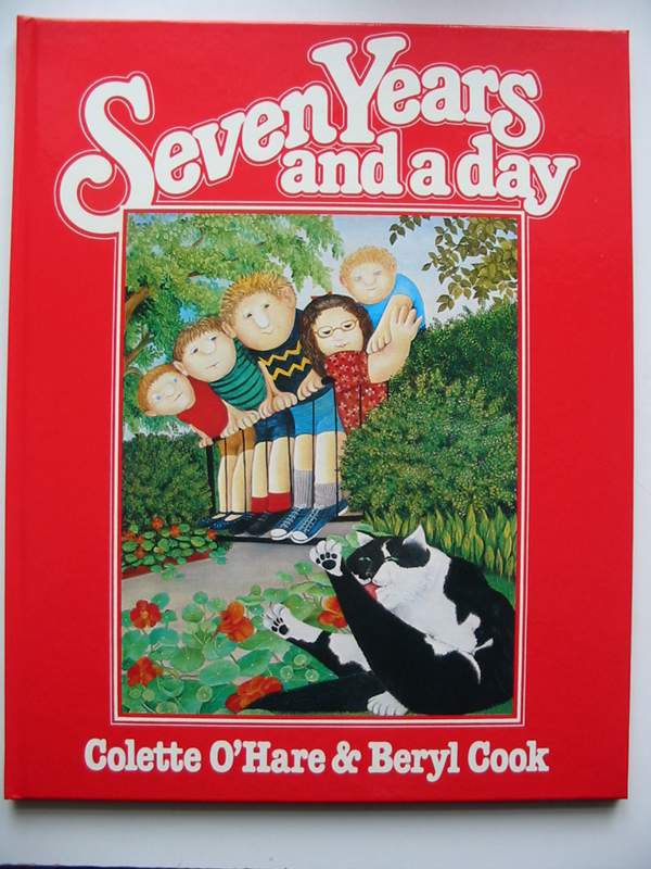 Photo of SEVEN YEARS AND A DAY written by O'Hare, Colette illustrated by Cook, Beryl published by Collins (STOCK CODE: 447017)  for sale by Stella & Rose's Books