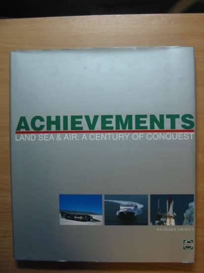 Photo of ACHIEVEMENTS LAND, SEA AND AIR: A CENTURY OF CONQUEST- Stock Number: 485438