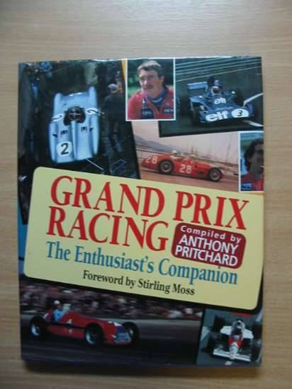 Photo of GRAND PRIX RACING THE ENTHUSIAST'S COMPANION written by Pritchard, Anthony published by Aston Publications (STOCK CODE: 485453)  for sale by Stella & Rose's Books