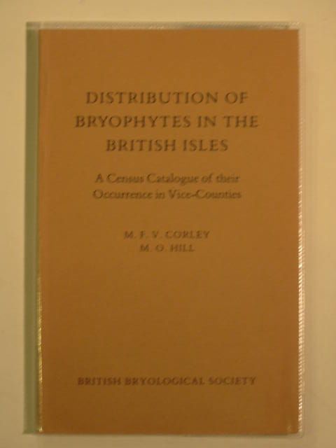 Photo of DISTRIBUTION OF BRYOPHYTES IN THE BRITISH ISLES written by Corley, M.F.V. Hill, M.O. published by British Bryological Society (STOCK CODE: 557050)  for sale by Stella & Rose's Books