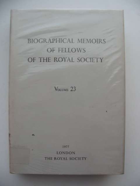 Photo of BIOGRAPHICAL MEMOIRS OF FELLOWS OF THE ROYAL SOCIETY VOLUME 23 published by The Royal Society (STOCK CODE: 563164)  for sale by Stella & Rose's Books