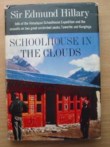 Photo of SCHOOLHOUSE IN THE CLOUDS written by Hillary, Edmund published by Doubleday &amp; Company, Inc. (STOCK CODE: 570381)  for sale by Stella & Rose's Books