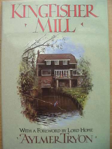 Photo of KINGFISHER MILL written by Tryon, Aylmer illustrated by McPhail, Rodger published by Collins (STOCK CODE: 572651)  for sale by Stella & Rose's Books